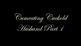 Chateau-Cuir - Cumeating cuckold husband part 1