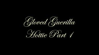 Chateau-Cuir - Gloved guerilla hottie part 1