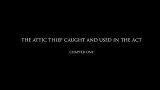 DominaMovies - Caterina - The Attic Thief Caught & Used In The Act