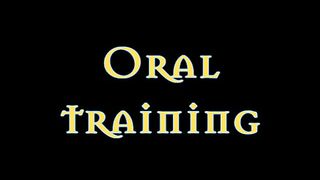 Oral Training