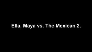 EFC - Ella & Maya Ella & Maya Vs The Mexican 2