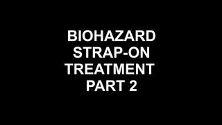 Biohazard Strapon Treatment Part 2