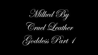 GloveMansion Milked by cruel leather Goddess part 1 - Yasmin Scott