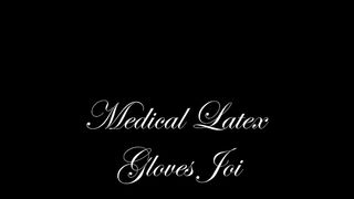 GloveMansion Medical latex gloves JOI - Fetish Liza