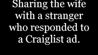 Girl Shared With Stranger, Part 1