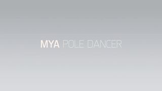 Mya Pole Dancer