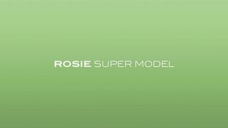 Rosie Super Model