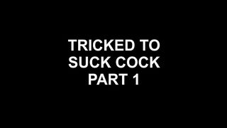 DirtyDommes - Tricked to suck cock part 1