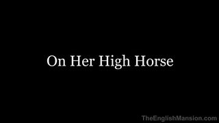 TheEnglishMansion - Stables - On Her High Horse