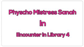 Indian Mistress Femdom - Human Pony - Encounter In Library 4 Human Pony