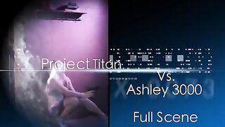 Project Titan vs Ashley